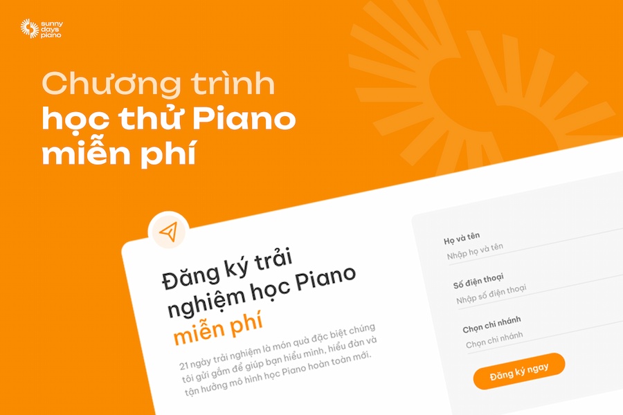Học viên có thể đăng ký và ghi danh tham gia buổi học thử miễn phí cùng Sunny Days Piano ngay hôm nay