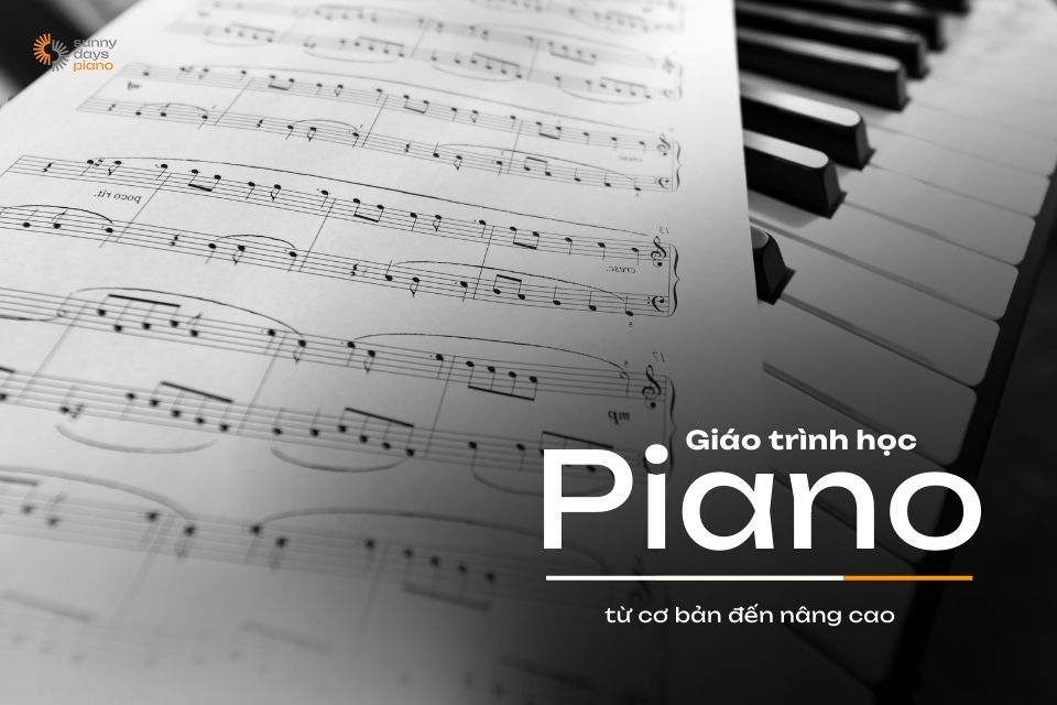 Giáo trình học piano từ cơ bản đến nâng cao chất lượng