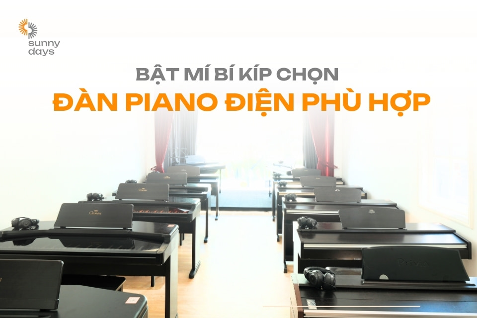 cach-chon-dan-piano-dien-phu-hop