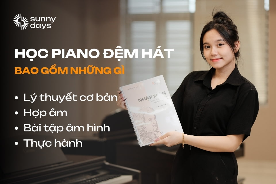hoc piano dem hat bao gom nhung gi Sunny Days Học Piano đệm hát bao gồm những gì?